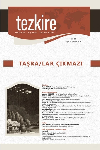 Tezkire Dergi 87.Sayı Mart 2024 - Taşra/Lar Çıkmazı ürün görseli 1