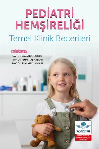 Pediatri Hemşireliği Temel Klinik Becerileri - Resim 2