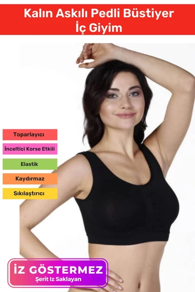 Yeni Sezon Rahat Sıkılaştırıcı Toparlayıcı Şekillendirici Kadın Dikişsiz Kalın Askılı Pedli Bustiyer ürün görseli 1