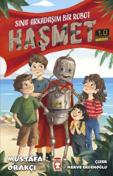 Sınıf Arkadaşım Bir Robot Haşmet 1 0 Mustafa Orakçı ürün görseli 1