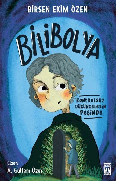 Bilibolya Kontrolsüz Düşüncelerin Peşinde Birsen Ekim Özen ürün görseli 1