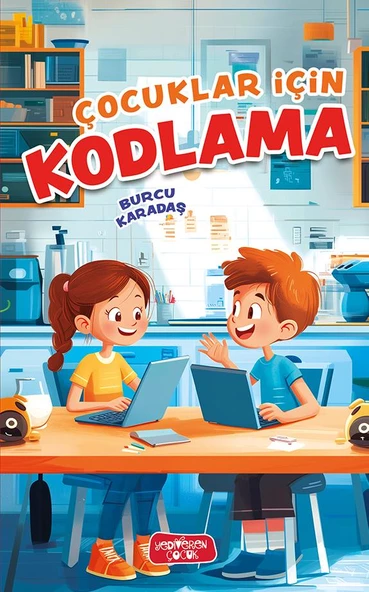 Çocuklar İçin Kodlama/Burcu Karadaş/Yediveren Çocuk ürün görseli 1