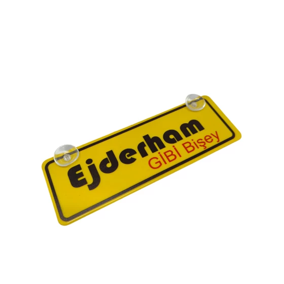 Ejderham Gibi Bişey Yazılı Sarı Dekor Plaka Vantuzlu Cam Süsü 22x7.5cm EGB2 ürün görseli 1