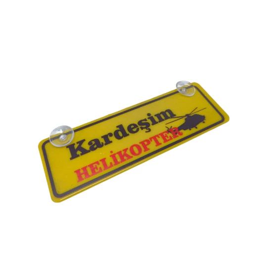 Kardeşim Helikopter Yazılı Sarı Dekor Plaka Vantuzlu Cam Süsü 22x7.5cm KH2 ürün görseli 1