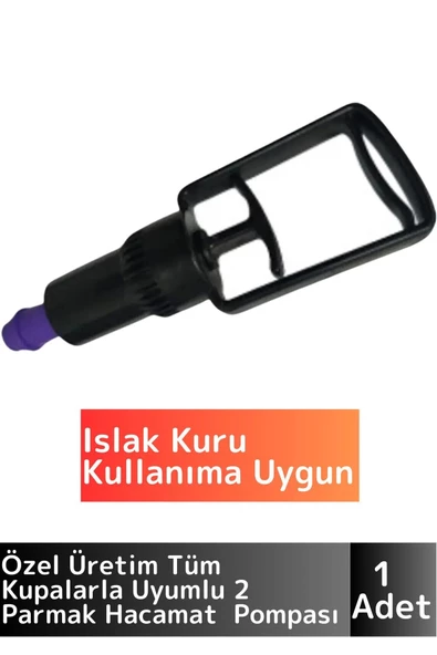 Premium Yüksek Kaliteli Tüm Kupalara Uyumlu Islak Kuru Kullanıma Uygun 2 Parmak Hacamat Pompası ürün görseli 1