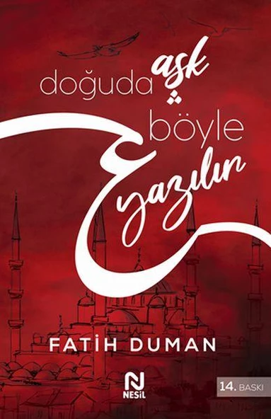 Doğuda Aşk Böyle Yazılır FATİH FUMAN ürün görseli 1