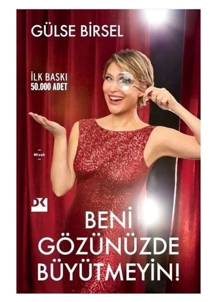 Beni Gözünüzde Büyütmeyin! Doğan Kitap ürün görseli 1