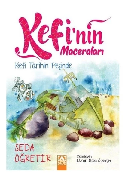 ALTIN KİTAP KEFİ TARİH PEŞİND KEFİNİN MACERALARI SEDA ÖĞRETİR ürün görseli 1
