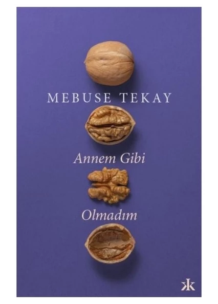 Annem Gibi Olmadım Kafka Kitap ürün görseli 1
