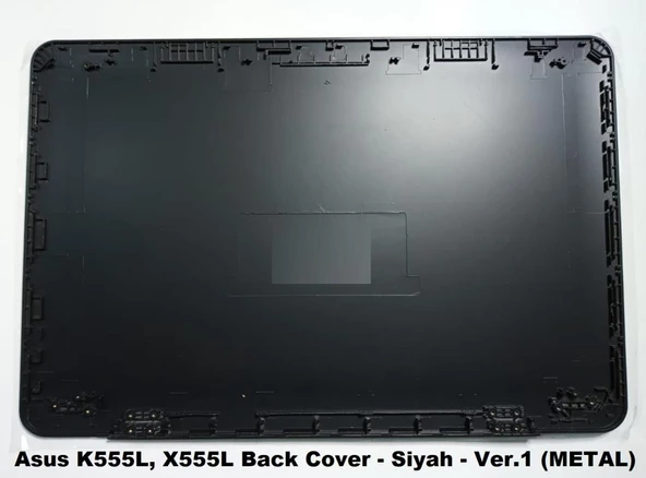 Asus X555UF, X555UJ Back Cover - Siyah - Metal Kasa ürün görseli 1