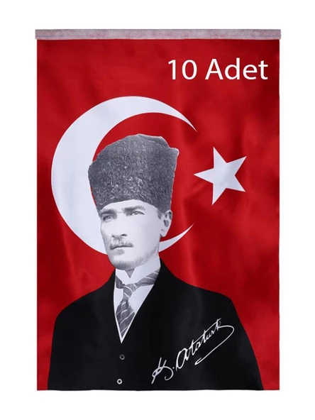 Türk Bayrağı 10 Adet Kalpaklı Atatürk Posterli Saten Türk Bayrağı K.Atatürk İmzalı Türk Bayrağı 70x100 ürün görseli 1