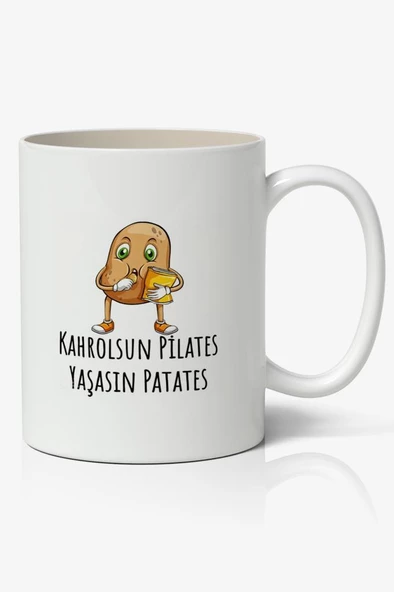 Kahrolsun Pilates Yaşasın Patates Yazılı Baskılı Kupa Bardak - Baskılı Kahve Kupa Bardak ürün görseli 1