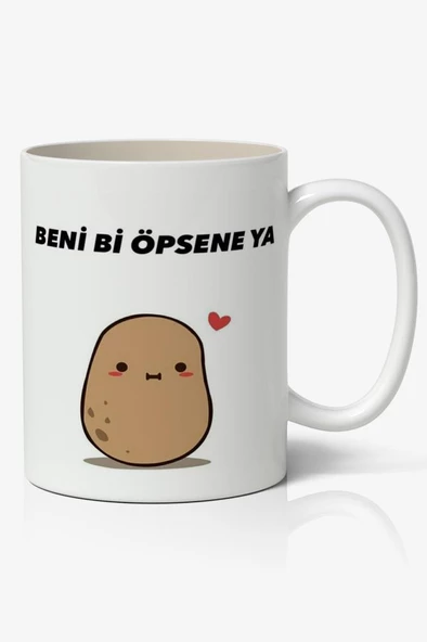 Beni Bi Öpsene Ya Yazılı Baskılı Kupa Bardak - Baskılı Kahve Kupa Bardak ürün görseli 1