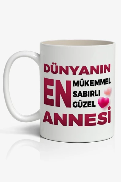 Dünyanın En Mükemmel Sabırlı Güzel ANNESİ Yazılı Anneler Günü Tasarımlı Yazılı Baskılı Kupa Bardak Baskılı Kahve Kupa ürün görseli 1