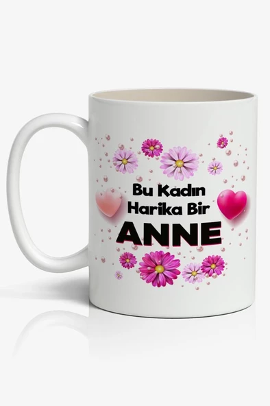 Bu Kadın Harika Bir ANNE Yazılı Anneler Günü Tasarımlı Yazılı Baskılı Kupa Bardak Baskılı Kahve Kupa ürün görseli 1