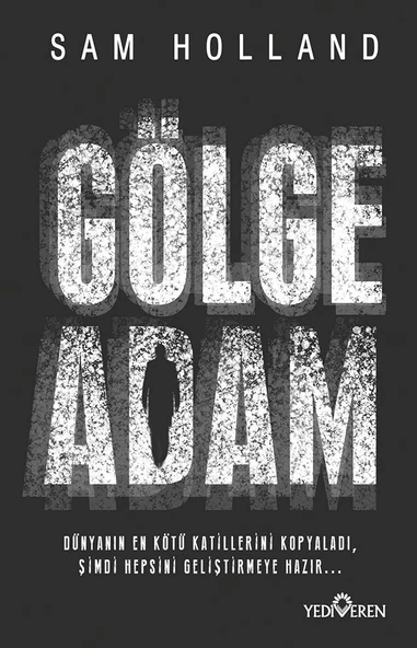 Gölge Adam/Sam Holland/Yediveren ürün görseli 1