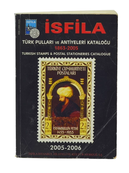 İsfila Türk Pulları ve Antiyeleri Kataloğu 1863-2005 2.EL ürün görseli 1