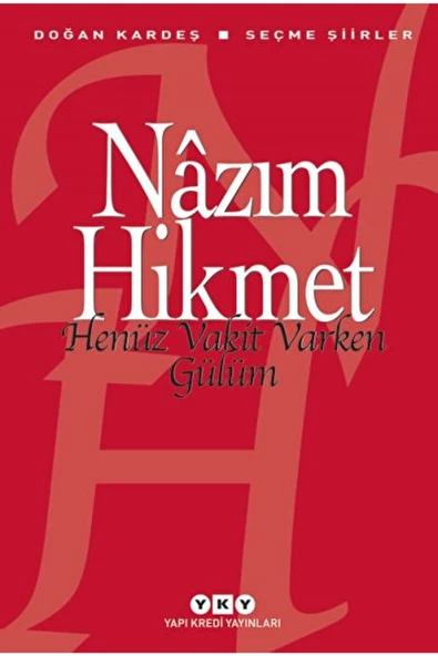Henüz Vakit Varken Gülüm ürün görseli 1