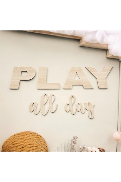 Play All Day Ahşap Yazı Küçük Boy ürün görseli 1