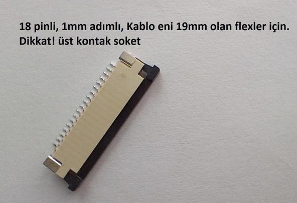 18 Pin 1Mm Adımlı Flex Soketi Flex Ffc Konnektörü üst kontak 18-1-Üst ürün görseli 1