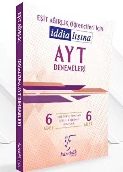 AYT 6 lı Denemeleri Eşit Ağırlık Öğrencileri İçin Karekök Yayınları ürün görseli 1