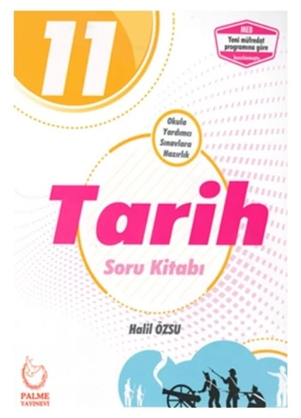 11. Sınıf Tarih Soru Kitabı Palme Yayınevi ürün görseli 1