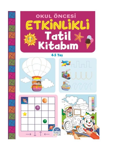 Okul Öncesi Etkinlikli Tatil Kitabım 4 ve 5 Yaş Martı Çocuk ürün görseli 1