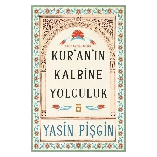 Kuranın Kalbine Yolculuk YASİN PİŞGİN ürün görseli 1
