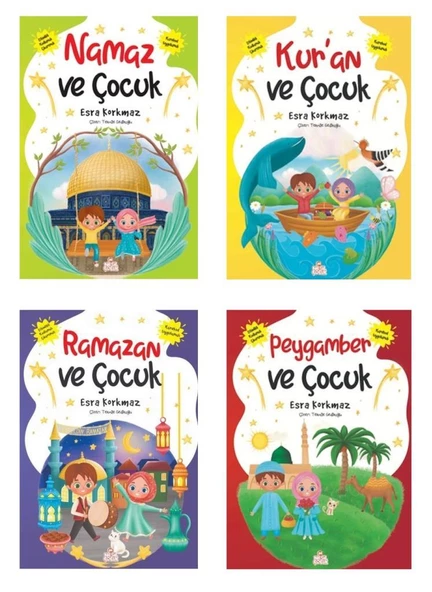 Esra Korkmaz Seti 4 Kitap (Peygamber ve Çocuk + Namaz ve Çocuk + Kuran ve Çocuk + Ramazan ve Çocuk) ürün görseli 1
