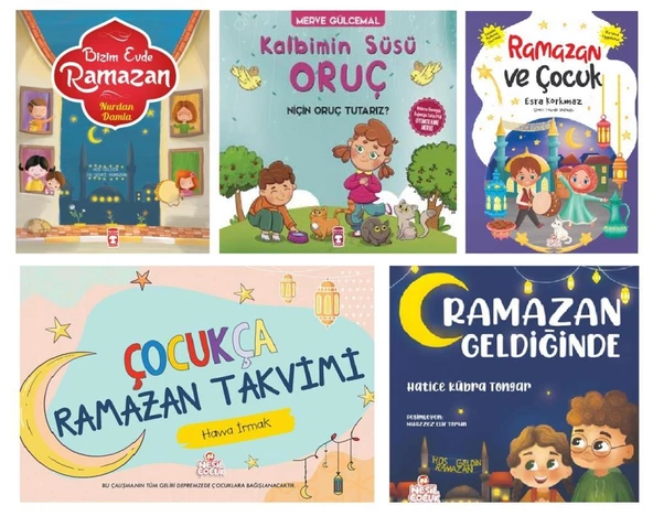Çocuklar İçin Ramazan ve Oruç Kitaplığı 5 Li Set (Kalbimin Süsü Oruç + Ramazan Geldiğinde + Ramazan ve Çocuk + Bizim Evde Ramazan + Çocukça Ramazan Takvimi) ürün görseli 1