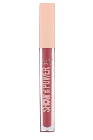 Show by Pastel - Show Your Power Liquid Matte Lipstick No: 601 ürün görseli 1