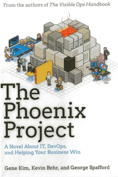 The Phoenix Project : A Novel about IT, DevOps, and Helping ürün görseli 1
