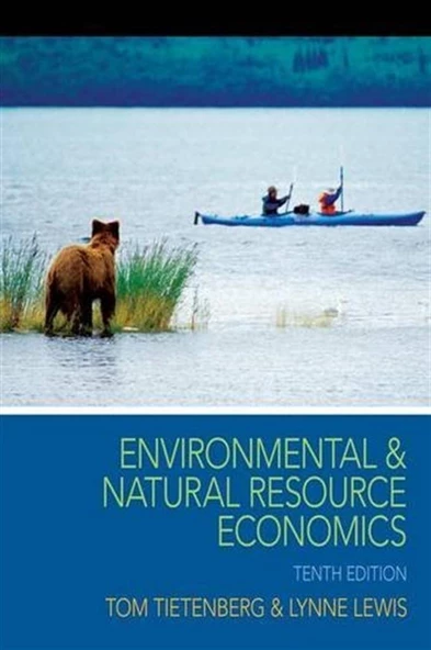 environmental and natural resource economics 10th (tom tietenberg, lynne lewis) ürün görseli 1