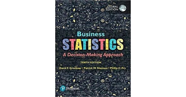 business statistics a decision-making approach 10th (groebner,shannon, fry, smith) ürün görseli 1