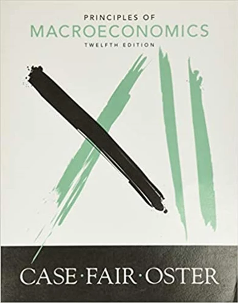 principles of macroeconomics 12th (case, fair, oster) ürün görseli 1