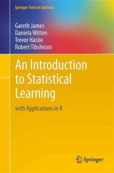 an introduction to statistical learning with applications in R ((james, witten, hastie,tibshirani) ürün görseli 1