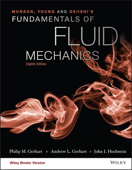 Munson, Young and Okiishi's Fundamentals of Fluid Mechanics 8th Edition Gerhart Hochstein ürün görseli 1