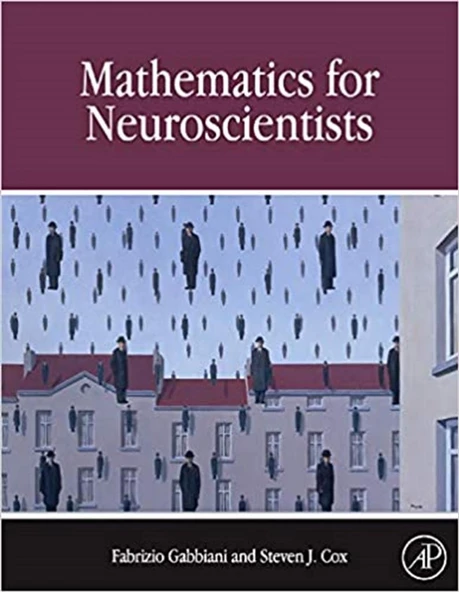 Mathematics for Neuroscientists (Fabrizio Gabbiani, Steven James Cox) ürün görseli 1