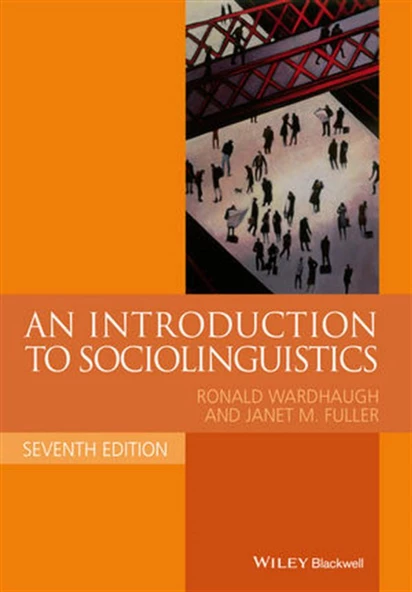 an introduction to sociolinguistics 7th (wardhaugh, fuller) ürün görseli 1