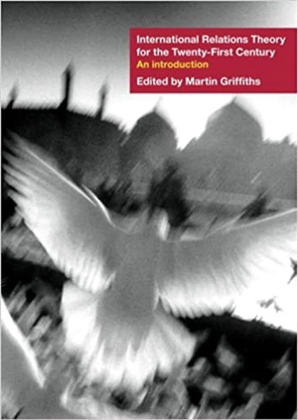international relations theory for the twenty-first century (martin griffiths) ürün görseli 1