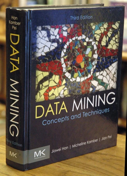 data mining concepts and tecniques 3rd (han, kamber, pei) ürün görseli 1