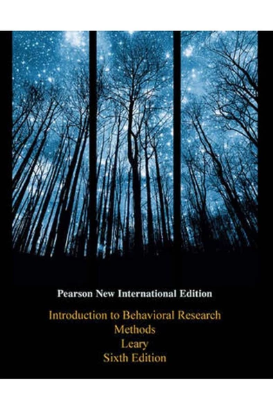 Introduction to Behavioral Research Methods, ( international  6th Ed)-- Leary, Mark R ürün görseli 1