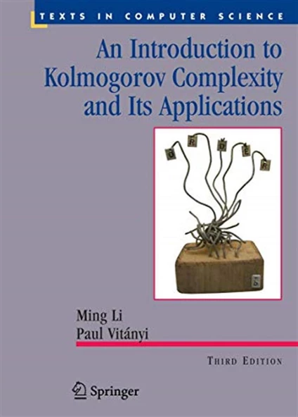 an introduction to kolmogorov complexity and its applications 3rd (ming li, paul vitanyi) ürün görseli 1