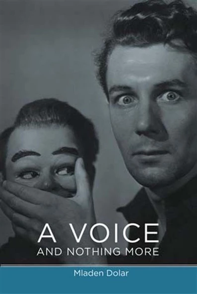 a voice and nothing more (mladen dolar) ürün görseli 1
