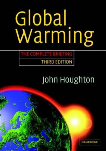 global warming the complete briefing 3rd (john houghton) ürün görseli 1
