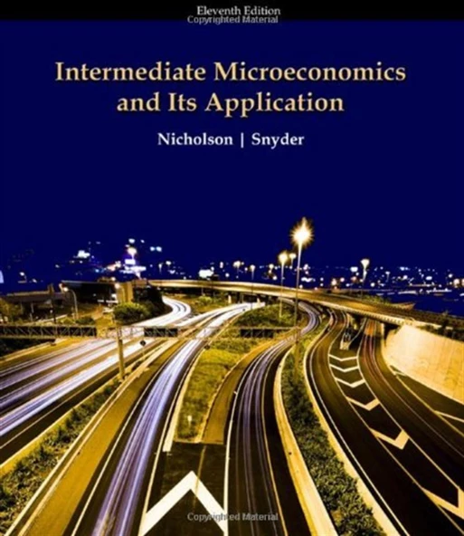 intermediate microeconomics and its application 11th (nicholson, snyder) ürün görseli 1