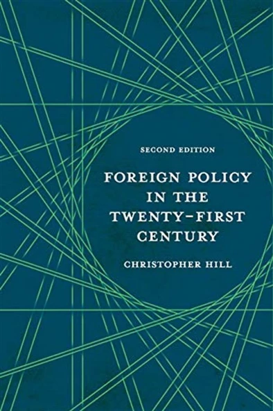 foreign policy in the twenty-first century (christopher hill) ürün görseli 1