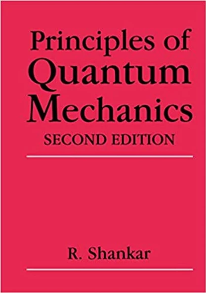 principles of quantum mechanics 2nd (r. shankar) ürün görseli 1