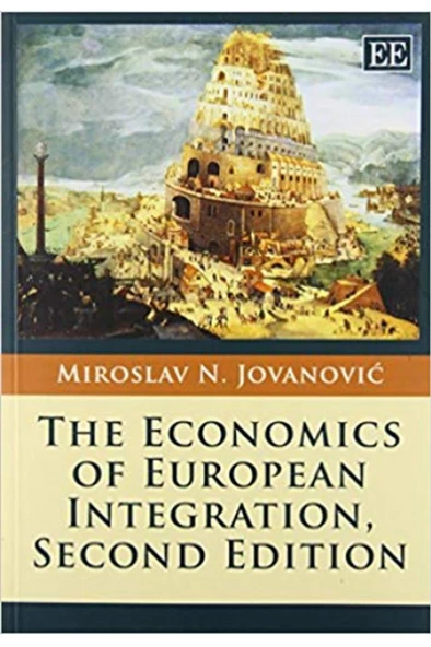 the economics of european integration 2nd (miroslav jovanovic) ürün görseli 1