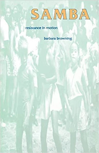 samba resistance motion (barbara browning) ürün görseli 1
